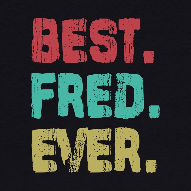 Fred, Best Name Ever, Name , Birthday, Middle name, FamilyFred Middle Name by huntee store